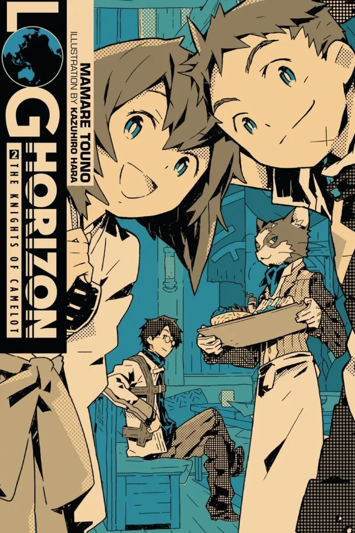 The Knights of Camelot : Log Horizon (Light Novel)
