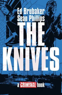 The Knives: A Criminal Book