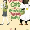 The Masterful Cat Is Depressed Again Today Vol. 4