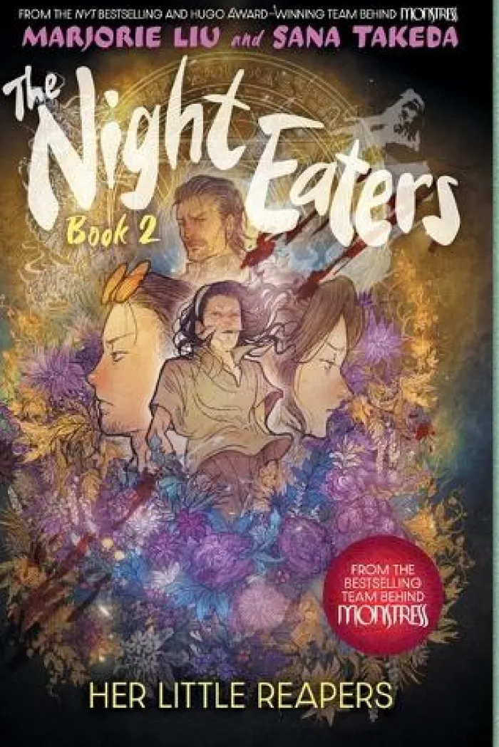 The Night Eaters #2: Her Little Reapers: A Graphic Novel