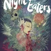 The Night Eaters #1: She Eats the Night: A Graphic Novel
