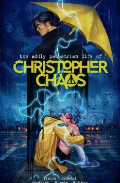 The Oddly Pedestrian Life of Christopher Chaos Library Edition