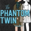 The Phantom Twin