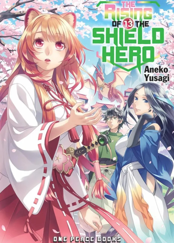 The Rising of the Shield Hero Volume 13: Light Novel
