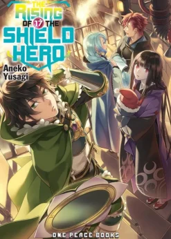 The Rising of the Shield Hero Volume 17: Light Novel