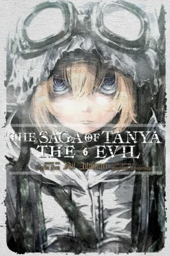 The Saga of Tanya the Evil, Vol. 6 (light novel)