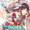 The Saint's Magic Power is Omnipotent Vol. 3