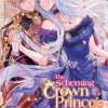 The Scheming Crown Prince's Wicked Consort (Manga) Vol. 1