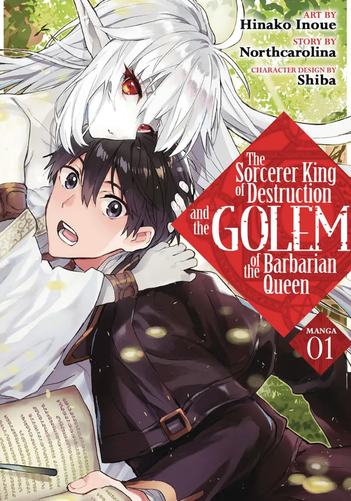 The Sorcerer King of Destruction and the Golem of the Barbarian Queen Vol. 3