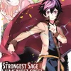 The Strongest Sage with the Weakest Crest Vol. 1