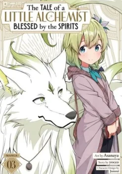 The Tale of a Little Alchemist Blessed by the Spirits (Manga) Vol. 3