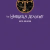 The Umbrella Academy Library Edition Volume 3: Hotel Oblivion
