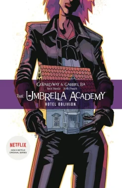 The Umbrella Academy Volume 3: Hotel Oblivion