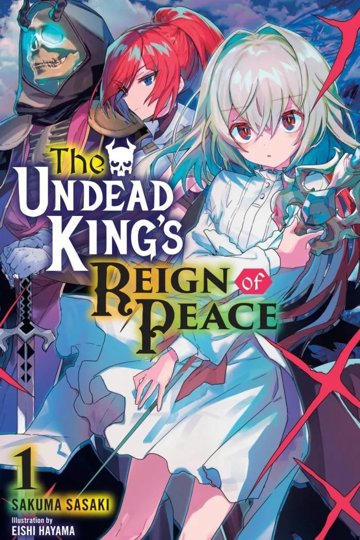 The Undead King's Reign of Peace, Vol. 1 (light novel)