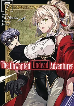 The Unwanted Undead Adventurer Vol. 7