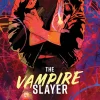 The Vampire Slayer Vol. 1