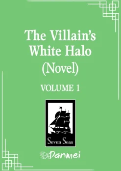 The Villain's White Halo (Novel) Vol. 1 Novel