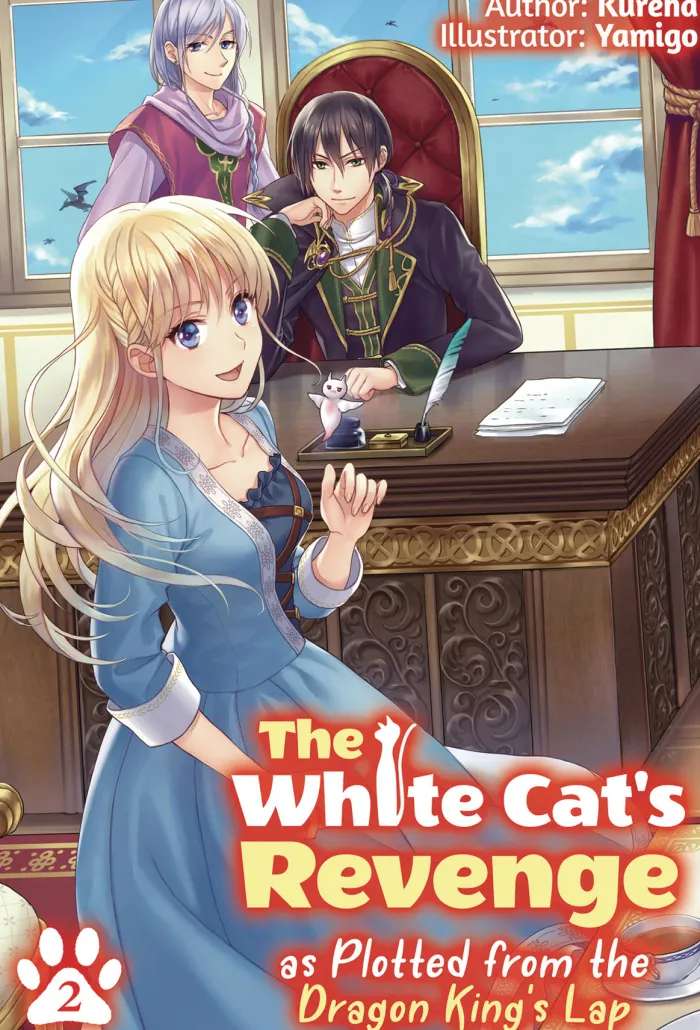 The White Cat's Revenge as Plotted from the Dragon King's Lap: Volume 2 (Light Novel)