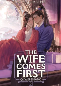 The Wife Comes First: Qi Wei Shang (Novel) Vol. 3 Novel