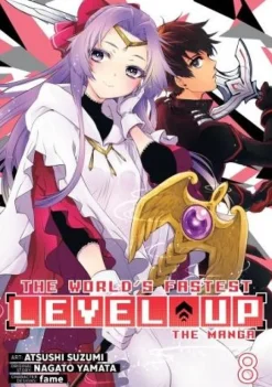 The World's Fastest Level Up (Manga) Vol. 8
