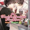The World's Greatest First Love, Vol. 16