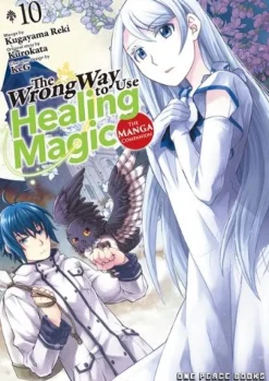 The Wrong Way to Use Healing Magic Volume 10: The Manga Companion
