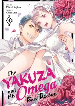 The Yakuza and His Omega: Raw Desire Vol. 4
