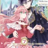 7th Loop Villainess Carefree Life Vol. 07
