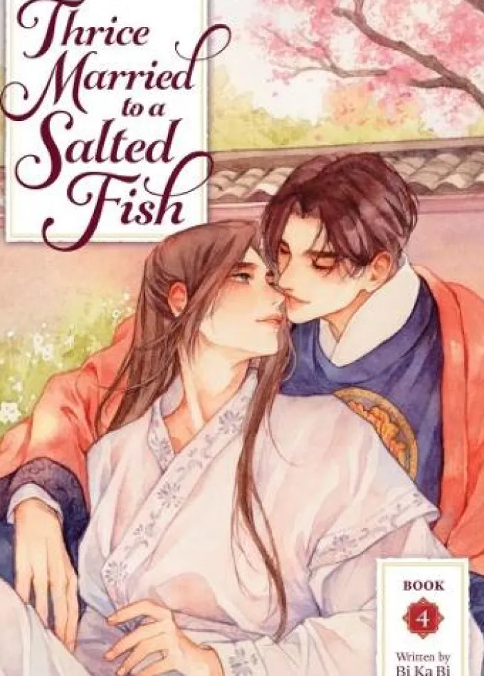 Thrice Married to a Salted Fish (Novel) Vol. 4 Novel