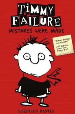 Timmy Failure: Mistakes Were Made