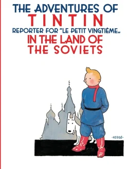 Tintin in the Land of the Soviets (The Adventures of Tintin)