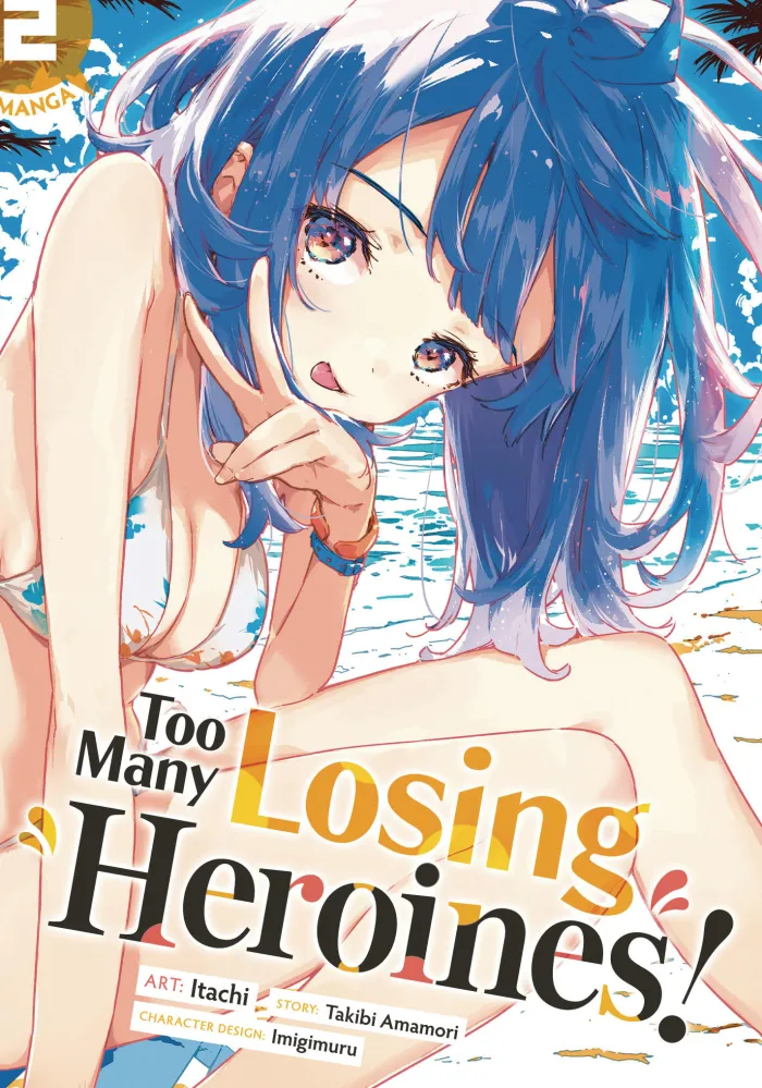 Too Many Losing Heroines Vol. 02