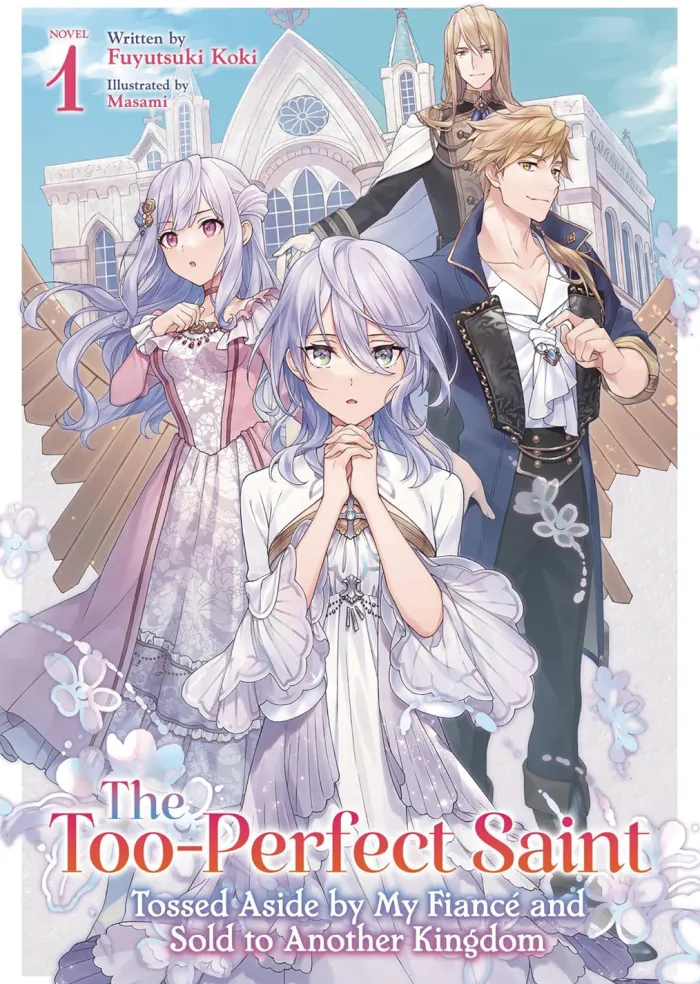 Too Perfect Saint Vol. 01 (Novel)