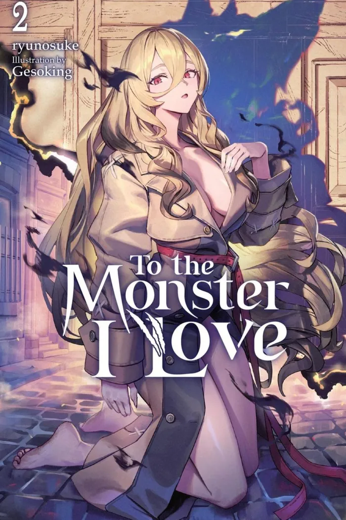 To the Monster I Love, Vol. 2 (novel) Novel