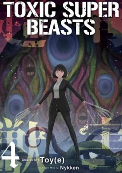 Toxic Super Beasts Vol.4