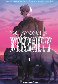 To Your Eternity Vol. 1
