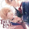 True Love Fades Away When Contract Ends Vol. 01