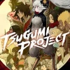 Tsugumi Project 7