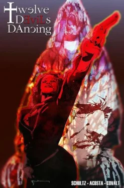 Twelve Devils Dancing Volume 1