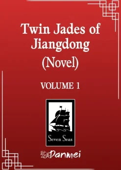 Twin Jades of Jiangdong (Novel) Vol. 1 Novel