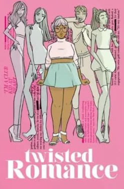 Twisted Romance Volume 1