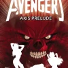 Uncanny Avengers Volume 5: Axis Prelude (marvel Now)