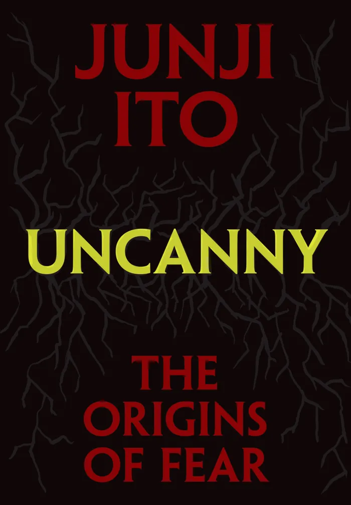 Uncanny Origins of Fear (Light Novel)