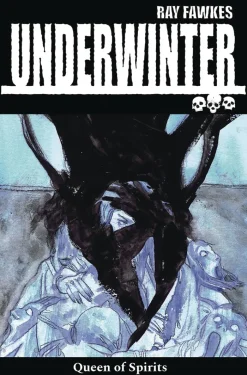 Underwinter: Queen of Spirits