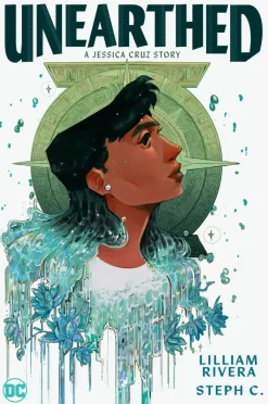 Unearthed: A Jessica Cruz Story