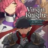 Virgin Knight: I Became the Frontier Lord in a World Ruled by Women (Light Novel) Vol. 2