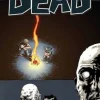 Walking Dead Volume 9: Here We Remain