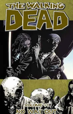 Walking Dead Volume 14: No Way Out