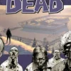 Walking Dead Volume 3: Safety Behind Bars