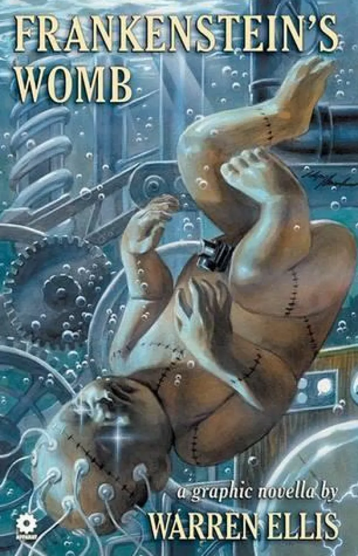 Warren Ellis' Frankenstein's Womb